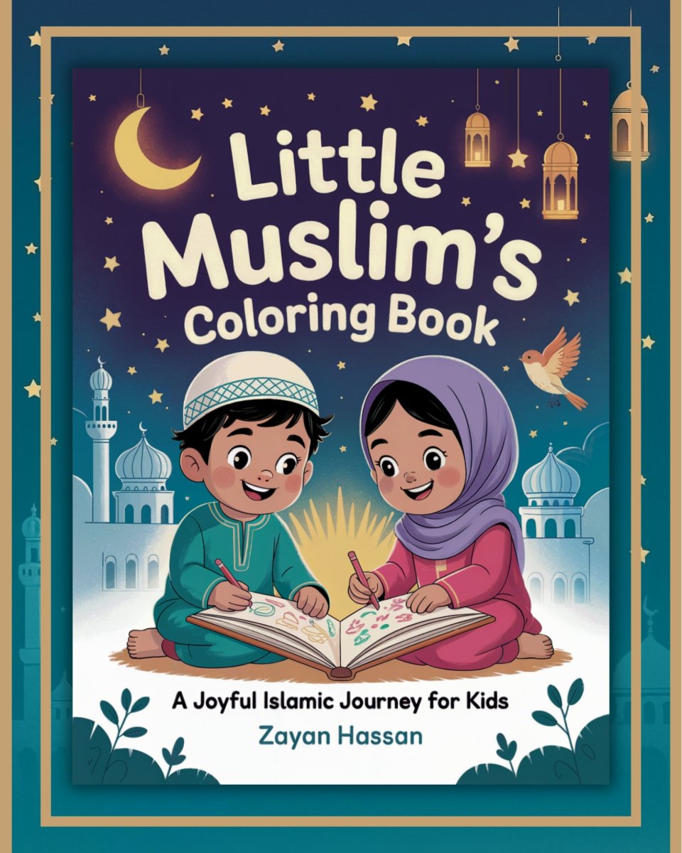 Little Muslim's Coloring Book - Islamic book for Muslim kids - cover