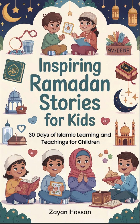 Inspiring Ramadan Stories for Kids